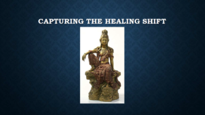 capturing the healing shift 2